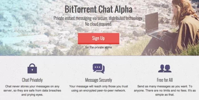 Bittorrent chat detailed a decentralized messaging service thats big on privacy