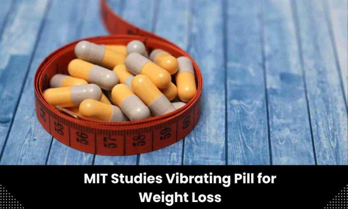 Mit scientists are working on a vibrating obesity pill