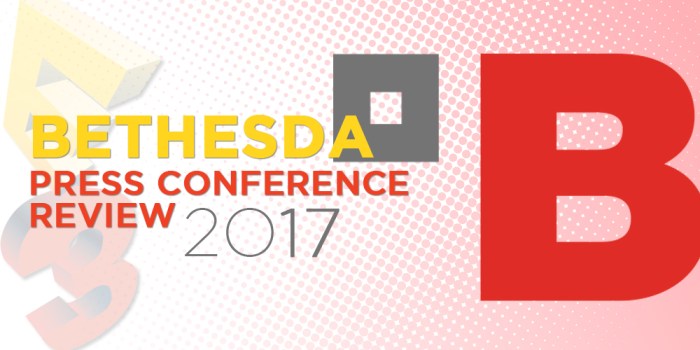 Bethesda host press conference e3 2017