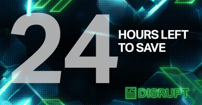 Tick tock 48 hours left to nab your early bird tickets for disrupt 2024