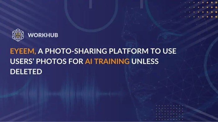 Photo sharing community eyeem will license users photos to train ai if they dont delete them