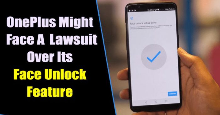 Oneplus 5t face unlock patent infringement