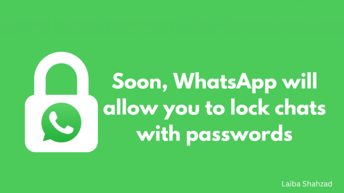 Passcode protection may soon be available for whatsapp chats