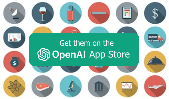 Openais app store for gpts will launch next week