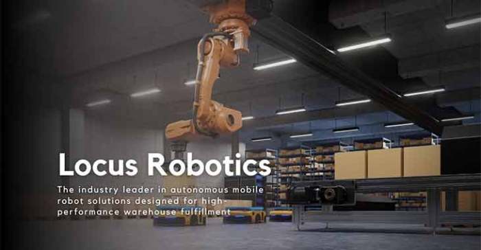 Locus robotics success is a tale of focusing on what works